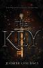 The Key: Book 1 (True Reign Series)