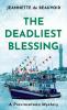 The Deadliest Blessing: A Provincetown Mystery: 3 (Sydney Riley)