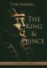 The King and Prince: A Journey of Risk: 4 (Walid and the Mysteries of Phi)