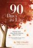 90 Days to Live