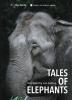 Tales of Elephans: 3 (China Rare Animals an Ecological Protection)