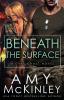 Beneath the Surface: 3 (Gray Ghost Novel)