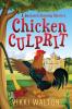 Chicken Culprit (Large Print): 1 (Backyard Farming Mystery)