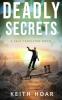 Deadly Secrets: 3 (Zach Templeton Thriller)