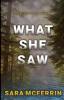 What She Saw (A Trunk Doctor Mystery)