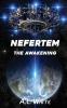 Nefertem: The Awakening: 1