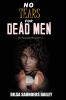 No Tears for Dead Men: 3 (Sperling Chronicles)