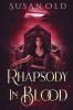 Rhapsody in Blood: The Miranda Chronicles: Book II