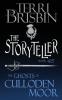 The Storyteller: A Highlander Novella: 45 (Ghosts of Culloden Moor)