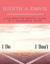 I Do--I Don't: A Six Week Pre-Marital Guide To A Successful Union