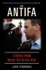 The Antifa: Stories From Inside the Black Bloc