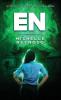 En: A Girl Energy-Bending between Worlds: 1 (Girl the Pendant & the Portal)