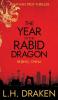 The Year of the Rabid Dragon: A Beijing China Thriller: 1 (Nathan Troy Thriller)