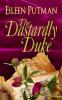 The Dastardly Duke: A Sensual Regency Romance: 2 (Love in Disguise)