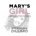 Mary's Girl: A Story of Overcoming the Emotional and Spiritual Effects of a Parent's Mental Illness