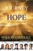 A Journey to Hope: Stories That Inspire