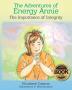 The Adventures of Energy Annie: The Importance of Integrity: 3