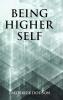 Being Higher Self