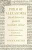 Philo of Alexandria: <i>Quod deterius potiori insidiari soleat</i>