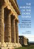 The Making of the Doric Temple