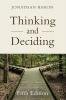 Thinking and Deciding