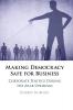 Making Democracy Safe for Business