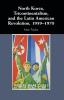 North Korea Tricontinentalism and the Latin American Revolution 1959–1970