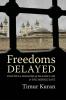 Freedoms Delayed