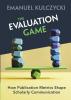 The Evaluation Game