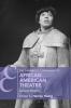 The Cambridge Companion to African American Theatre