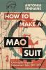 How to Make a Mao Suit