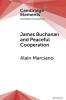 James Buchanan and Peaceful Cooperation