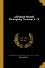 California Alumni Fortnightly Volumes 9-13