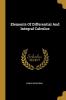 Elements Of Differential And Integral Calculus