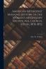 American Methodist Missions. History of the Woman's Missionary Society M.E. Church South 1878-1892; 1