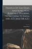 Travels Of Fah-Hiah And Sung-Yun Buddhist Pilgrims From China To India (400 A.D. And 518 A.D.)