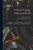 Structural Mechanics: Comprising the Strength and Resistance of Materials and Elements of Structural Design With Examples and Problems