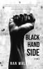 Black Hand Side: Stories