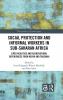 Social Protection and Informal Workers in Sub-Saharan Africa