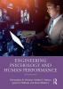 Engineering Psychology and Human Performance