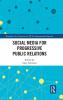 Social Media for Progressive Public Relations