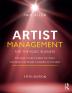 Artist Management for the Music Business