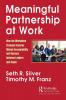 Meaningful Partnership at Work