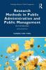 Research Methods in Public Administration and Public Management