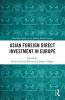 Asian Foreign Direct Investment in Europe