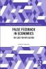 False Feedback in Economics