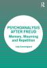 Psychoanalysis After Freud