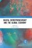 Digital Entrepreneurship and the Global Economy