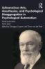 Subconscious Acts Anesthesias and Psychological Disaggregation in Psychological Automatism