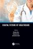 Digital Future of Healthcare